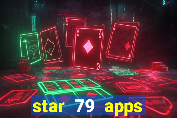 star 79 apps private limited