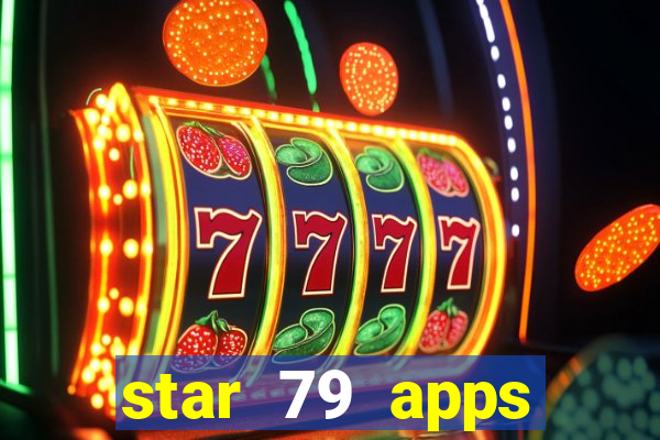 star 79 apps private limited