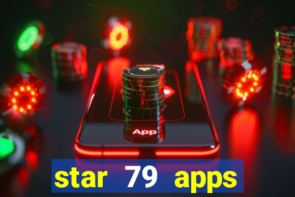 star 79 apps private limited