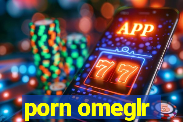 porn omeglr