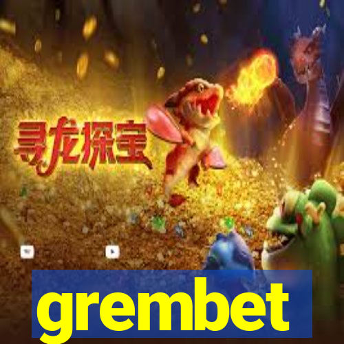 grembet