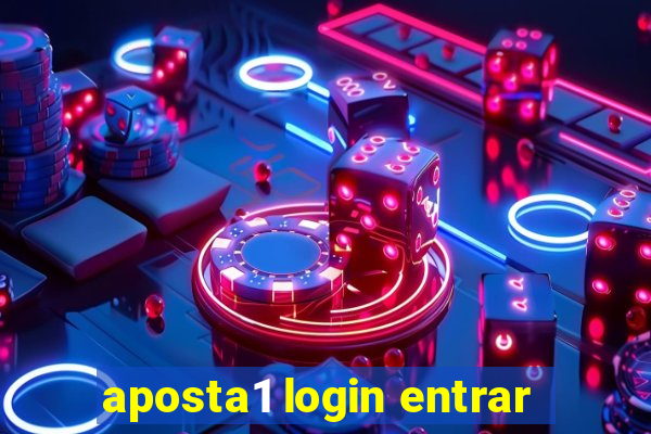 aposta1 login entrar