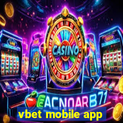 vbet mobile app