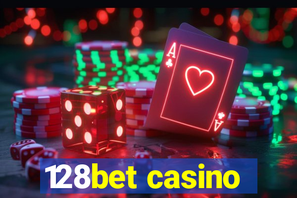 128bet casino