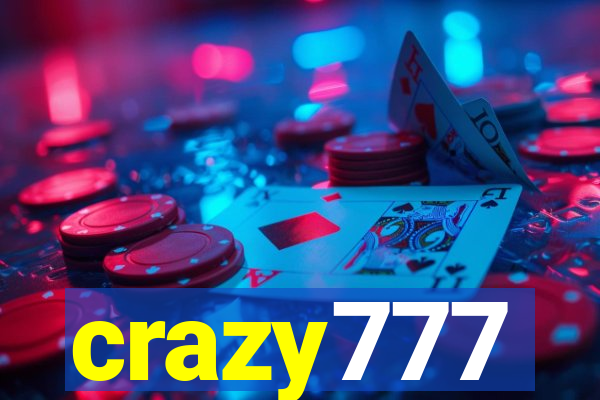 crazy777