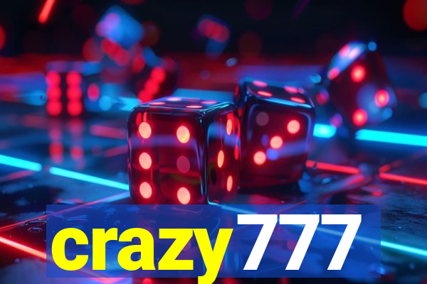 crazy777