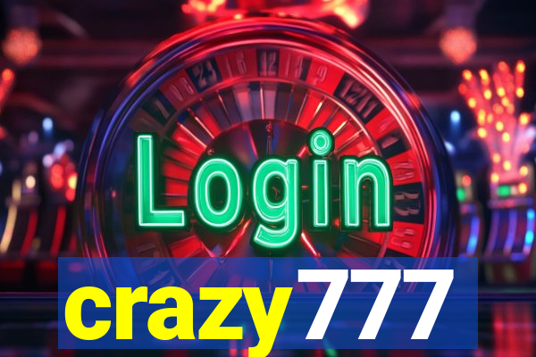 crazy777