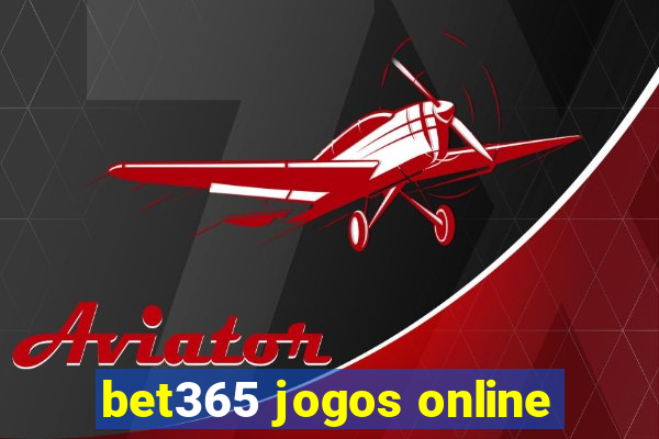 bet365 jogos online