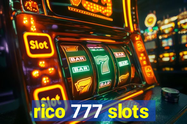 rico 777 slots