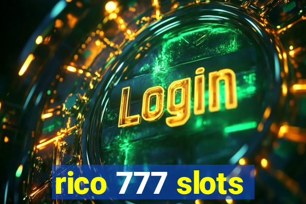 rico 777 slots