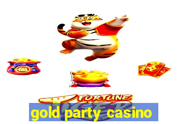 gold party casino