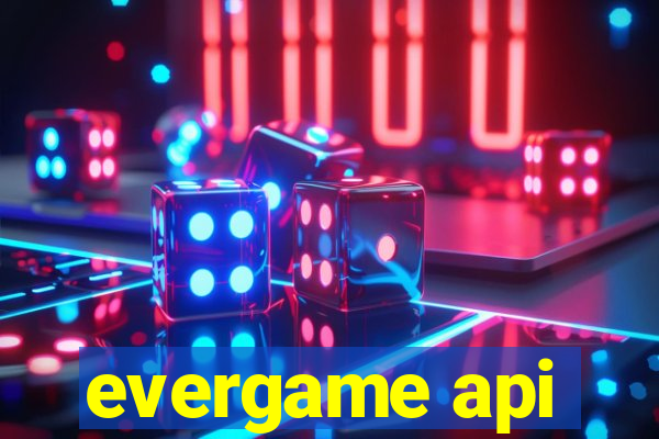 evergame api