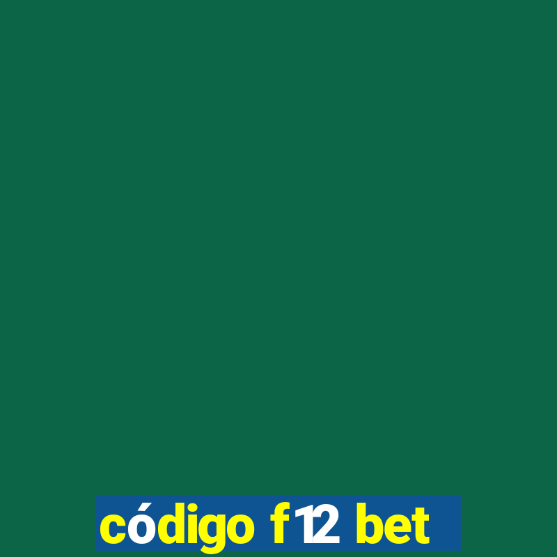 código f12 bet