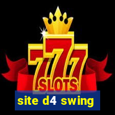 site d4 swing