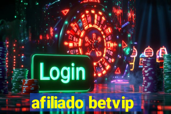 afiliado betvip