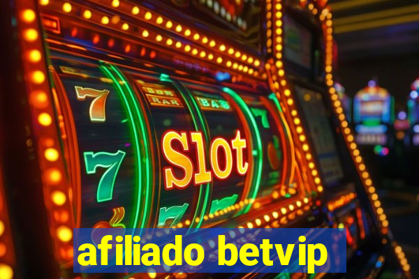 afiliado betvip