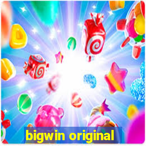 bigwin original