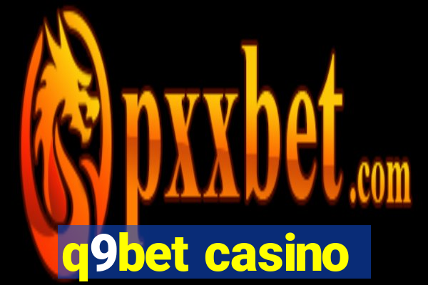 q9bet casino