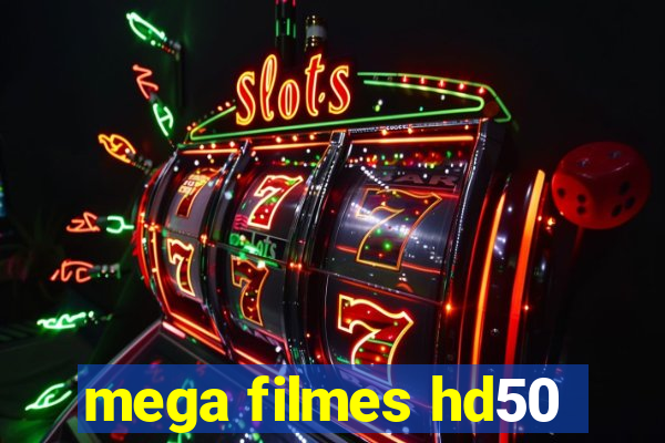 mega filmes hd50