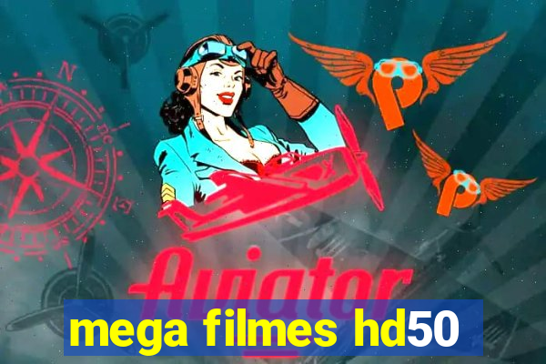 mega filmes hd50