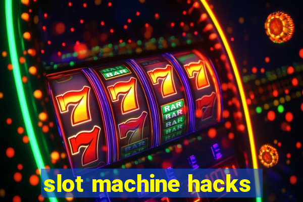 slot machine hacks