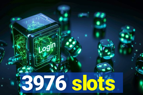 3976 slots