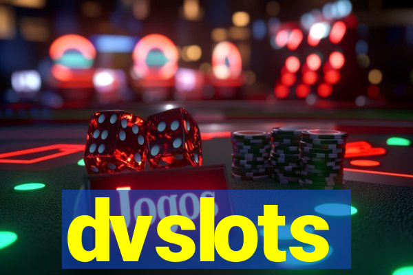 dvslots