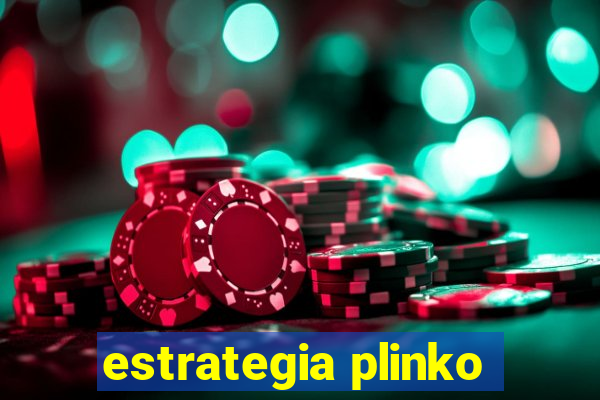 estrategia plinko