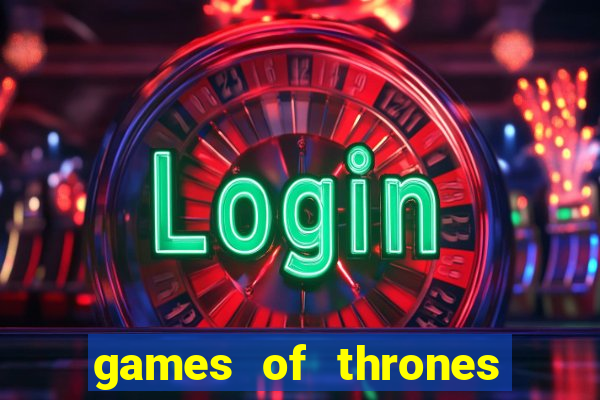 games of thrones jogo online