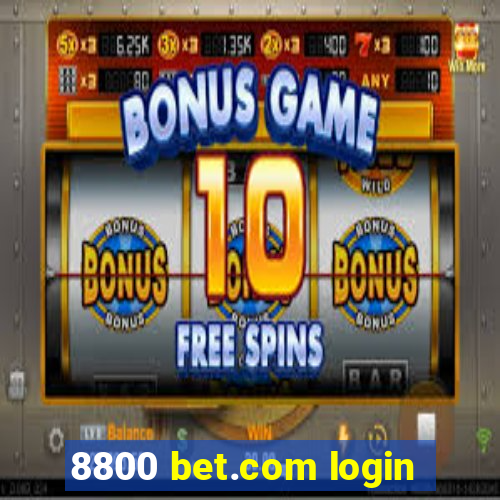 8800 bet.com login