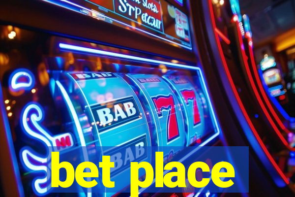 bet place