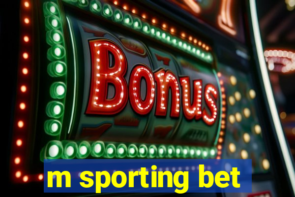 m sporting bet