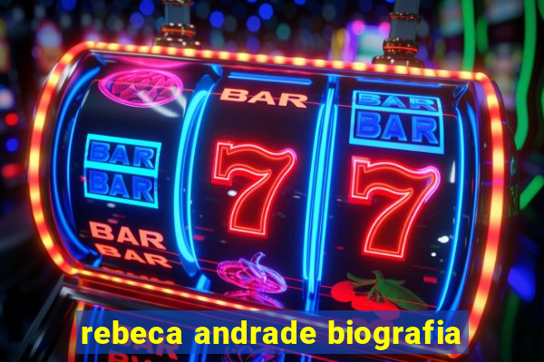 rebeca andrade biografia