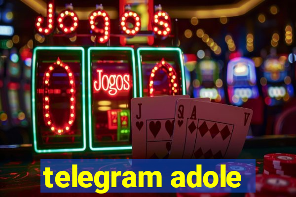 telegram adole