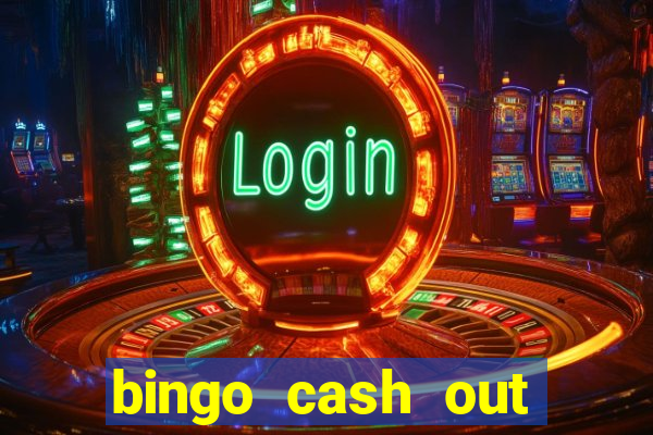 bingo cash out real money cash app