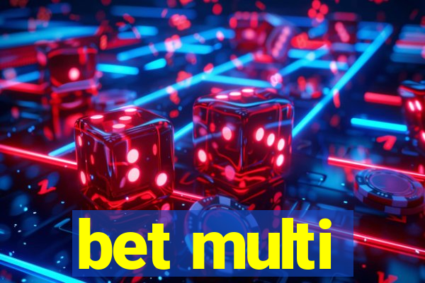 bet multi