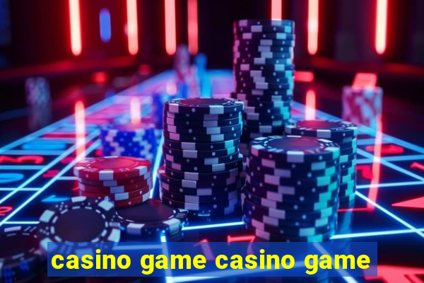 casino game casino game