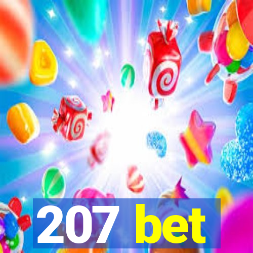 207 bet