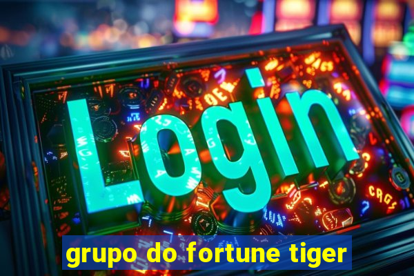 grupo do fortune tiger