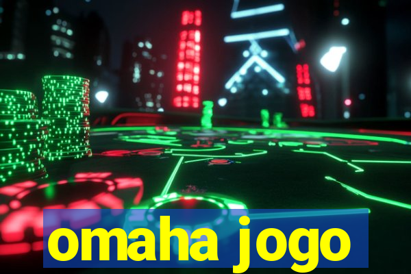 omaha jogo