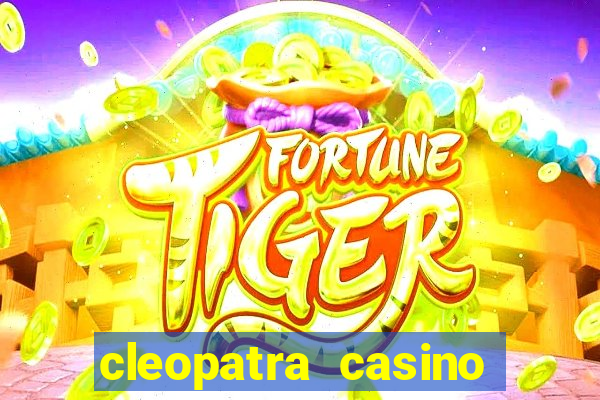 cleopatra casino slot game free