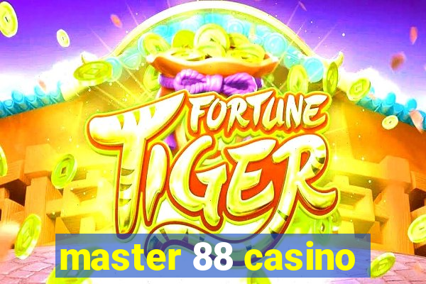 master 88 casino