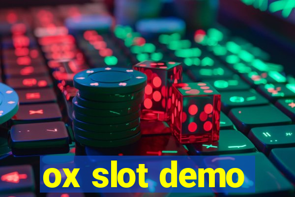 ox slot demo