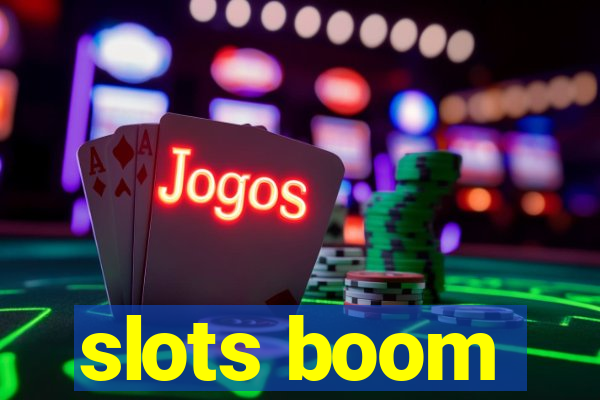 slots boom