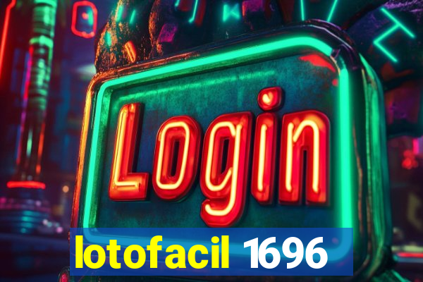 lotofacil 1696