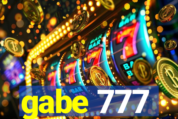 gabe 777