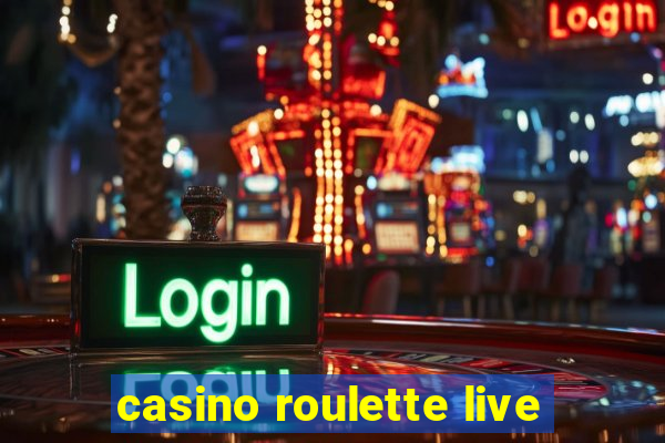 casino roulette live