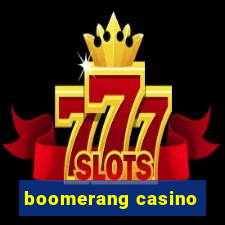 boomerang casino