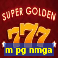 m pg nmga