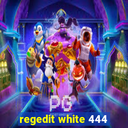 regedit white 444